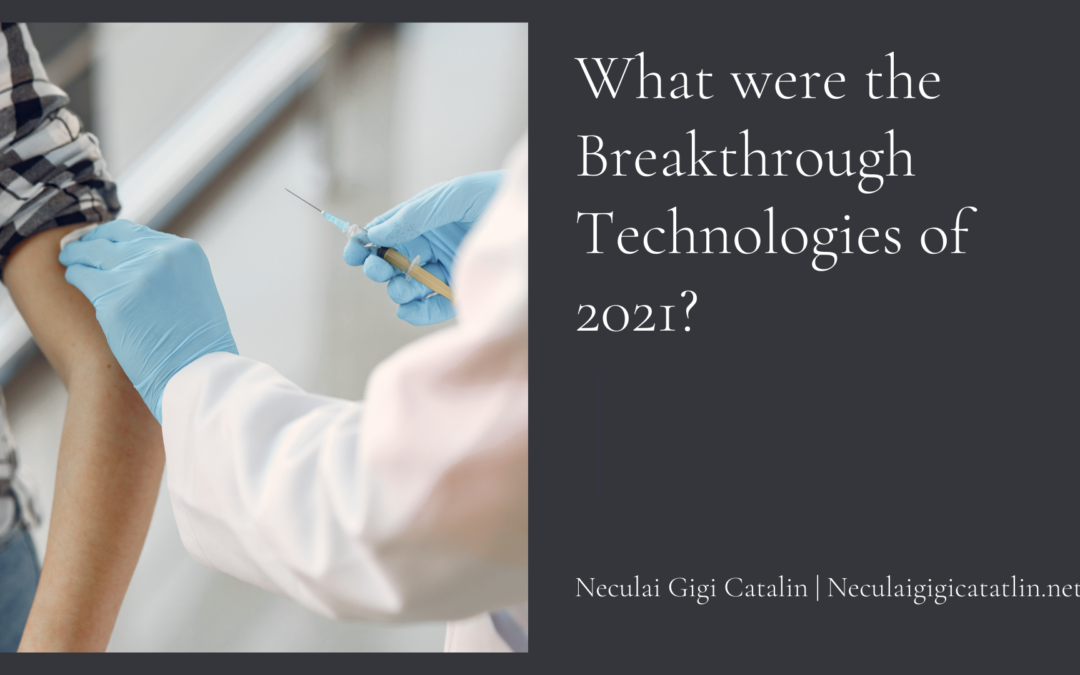What were the Breakthrough Technologies of 2021?